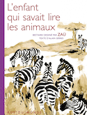 Enfant qui savait lire les animaux (L') + calendrier